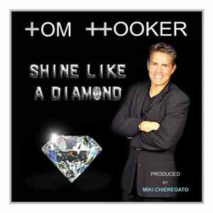 Tom Hooker - Shine Like A Diamond Album