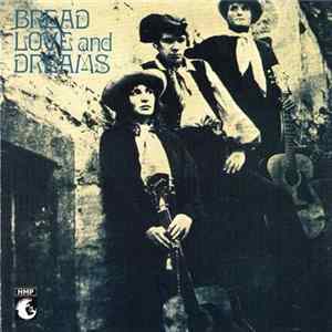 Bread Love And Dreams - Bread Love And Dreams Album
