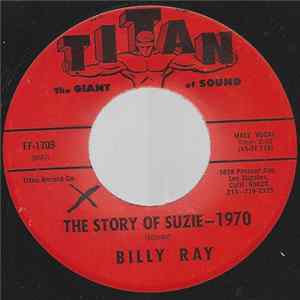 Billy Ray - The Story Of Suzie / The Lilies Grow High Album