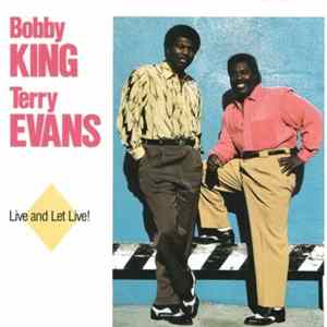 Bobby King & Terry Evans - Live And Let Live! Album