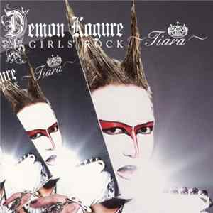 Demon Kogure - Girls' Rock ~Tiara~ Album
