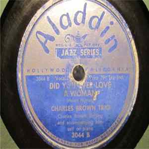 Charles Brown Trio - Tormented/ Did You Ever Love A Woman? Album