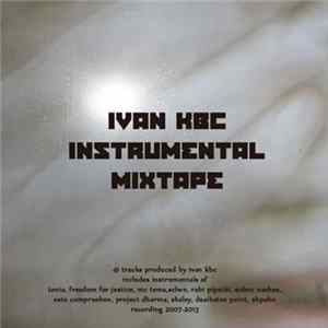Ivan KBC - Instrumental Mixtape Album