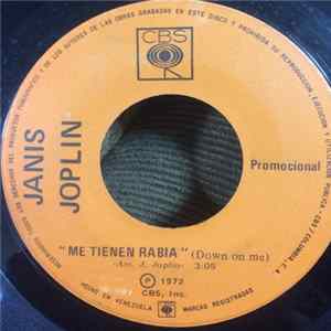 Janis Joplin - Down On Me = Me Tienen Rabia Album
