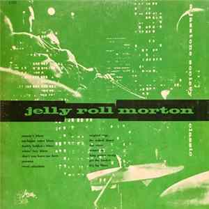 Jelly Roll Morton - Jelly Roll Morton Album