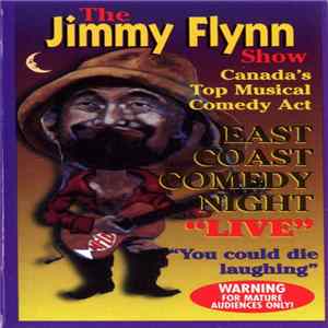 Jimmy Flynn - The Jimmy Flynn Show - East Coast Saturday Night 'Live' Album