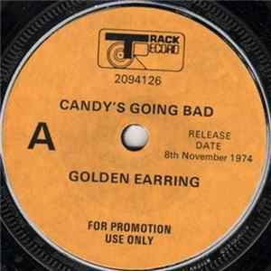 Golden Earring - Candy's Going Bad / She Flies On Strange Wings Album