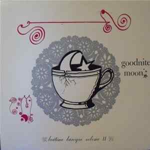 Goodnite Moon - Bedtime Baroque Volume II Album