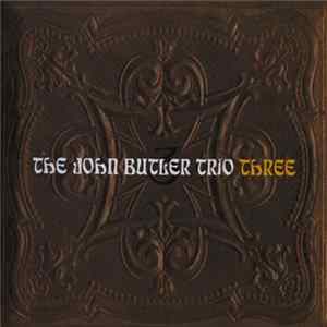 The John Butler Trio - Three Album
