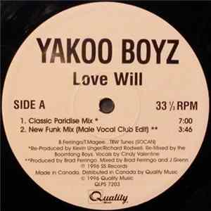 Yakoo Boyz - Love Will Album