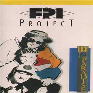 FPI Project - Rich In Paradise Album
