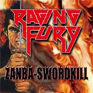Raging Fury - Zanba-Swordkill Demo Album