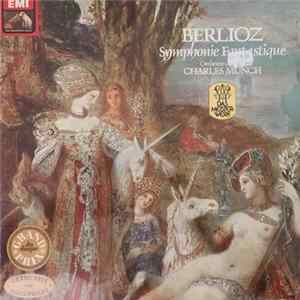 Berlioz - Orchestre De Paris - Charles Münch - Symphonie Fantastique Album