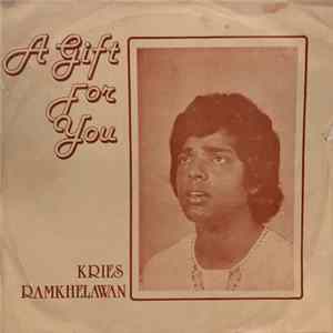Kries Ramkhelawan - A Gift For You Album