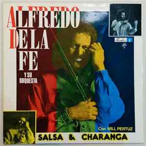 Alfredo De La Fé Y Su Orquesta Con Will Pertuz - Salsa & Charanga Album