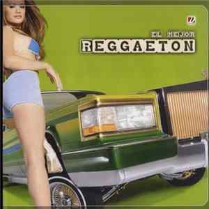 Various - El Mejor Reggaeton Vol. 02 Album