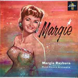Margie Rayburn, Russell Garcia And His Orchestra - Margie Album