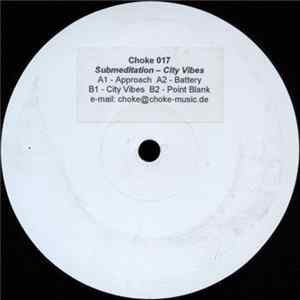 Submeditation - City Vibes Album