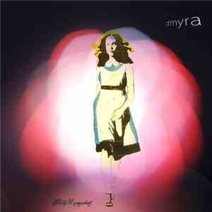 dmyra - Totally Unimportant Album