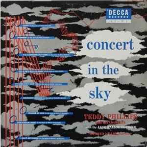 Teddy Phillips And His Orchestra With The Jack Halloran Choir - Concert In The Sky Album