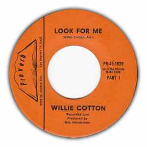 Willie Cotton - Look For Me Album