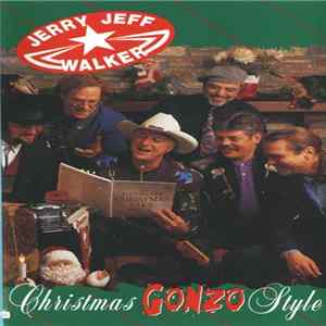 Jerry Jeff Walker - Christmas Gonzo Style Album