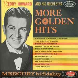 Eddy Howard And His Orchestra - More Golden Hits Album