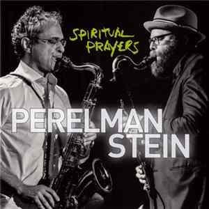 Perelman, Stein - Spiritual Prayers Album