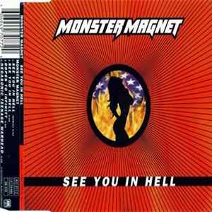 Monster Magnet - See You In Hell Album