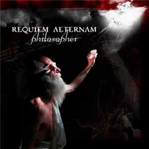 Requiem Aeternam - Philosopher Album
