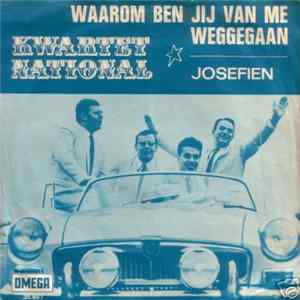 Kwartet National - Waarom Ben Jij Van Me Weggegaan Album