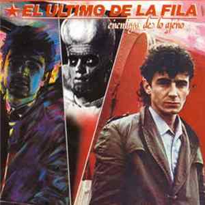 El Último De La Fila - Enemigos De Lo Ajeno Album