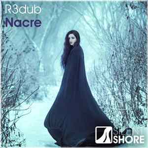 R3dub - Nacre Album