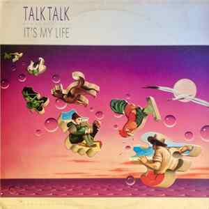 Talk Talk - It's My Life Album