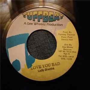 Lady Shabba - Love You Bad Album