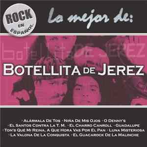 Botellita De Jerez - Lo Mejor De: Botellita De Jerez Album