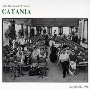 Mike Westbrook Orchestra - Catania Album