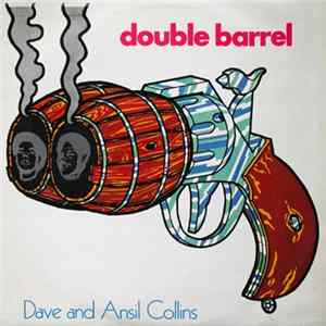 Dave And Ansil Collins - Double Barrel Album