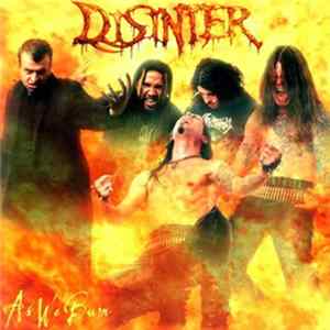 Disinter - As We Burn Album