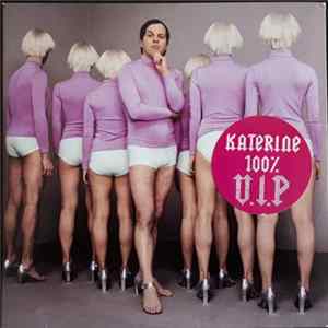 Katerine - 100% V.I.P. Album