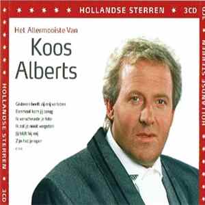 Koos Alberts - Het Allermooiste Van Koos Alberts Album