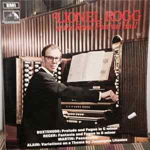 Lionel Rogg - Lionel Rogg At The Royal Festival Hall Album