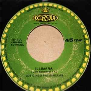 Los Cinco Palomillas - El Chinchorrito / Illimana Album