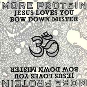 Jesus Loves You - Bow Down Mister Album