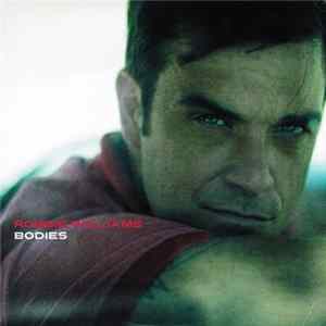 Robbie Williams - Bodies Album