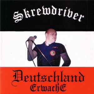 Skrewdriver - Deutschland Erwache Album