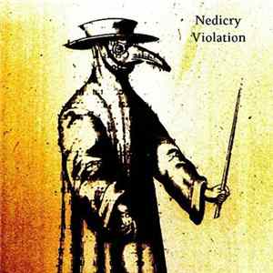 Nedicry - Violation Album