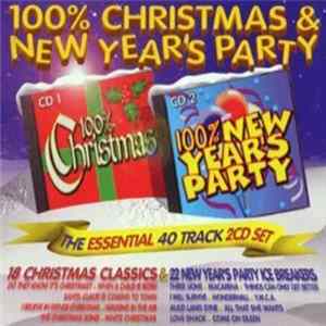 Various - 100% Christmas & New Year's Party Album