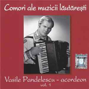 Vasile Pandelescu - Acordeon Vol. 1 Album