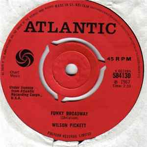 Wilson Pickett - Funky Broadway / I'm Sorry About That Album